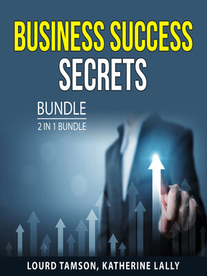 cover image of Business Success Secrets Bundle, 2 in 1 Bundle